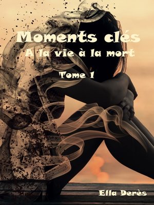 cover image of MOMENTS CLES